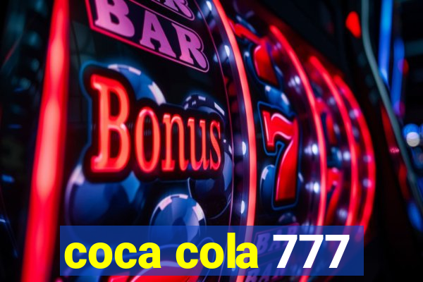 coca cola 777